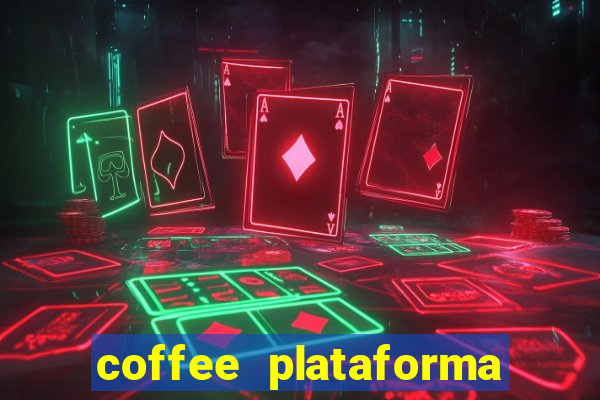 coffee plataforma de jogos